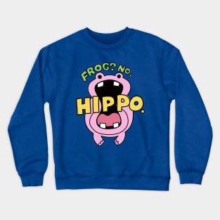 One Piece "Frog? No. Hippo." Crewneck Sweatshirt